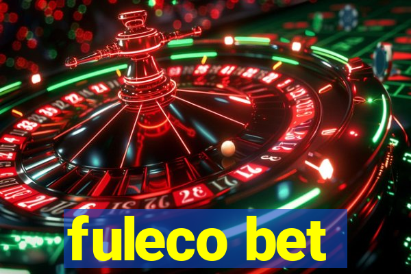 fuleco bet